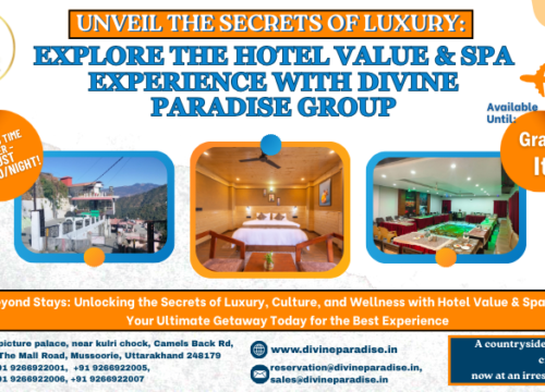 Unveil the Secrets of Luxury: Explore the Hotel Value & Spa Experience with Divine Paradise Group
